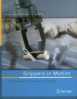 Machinedesign Com Sites Machinedesign com Files Uploads 2014 02 Robotic Gripper Basics Grippers In Motion