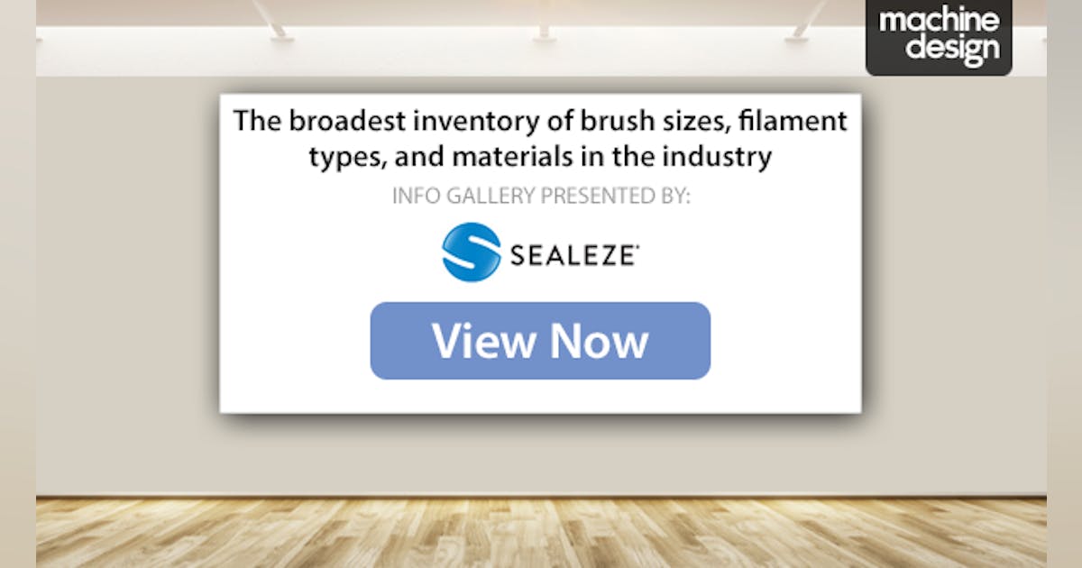 Sealeze Offers the Broadest Inventory of Brush Sizes, Filament Types