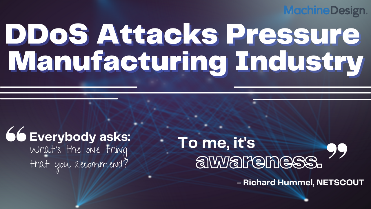 DDoS Attacks Pressure Manufacturing Industry thumbnail