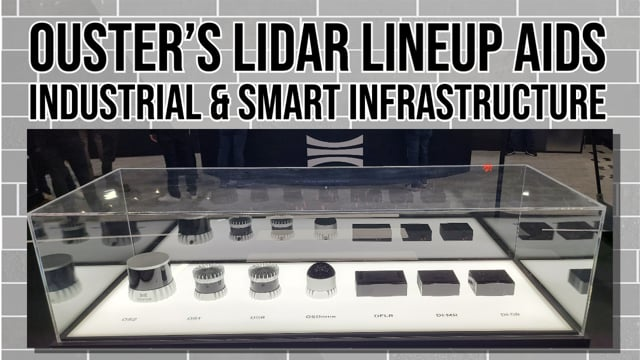 Ouster's LiDAR Lineup Aids Industrial and Smart Infrastructure ...