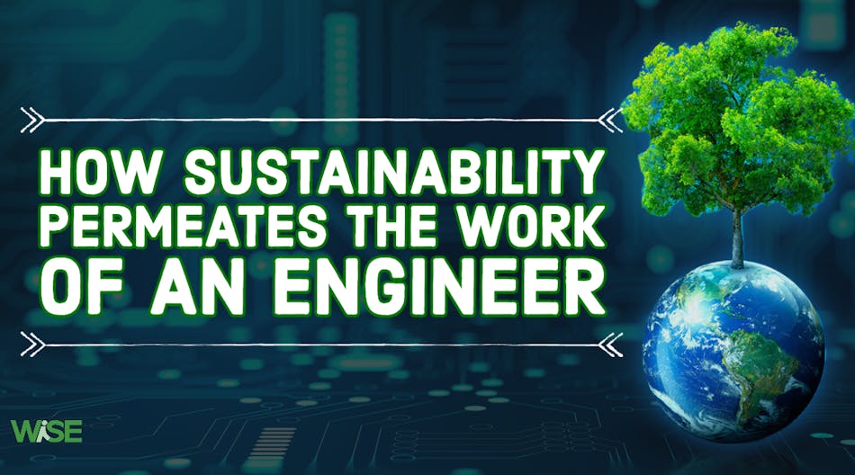 How Sustainability Permeates the Work of an Engineer thumbnail