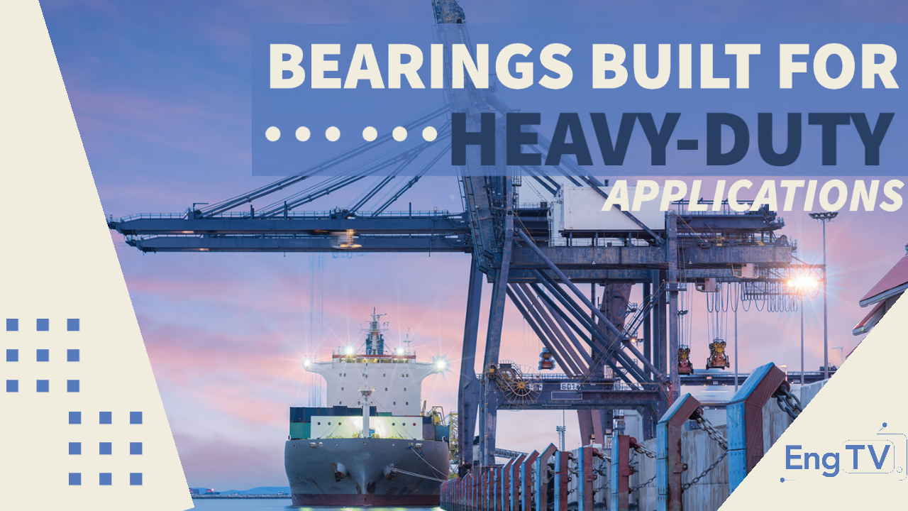 Bearings Built for Heavy-Duty Applications thumbnail