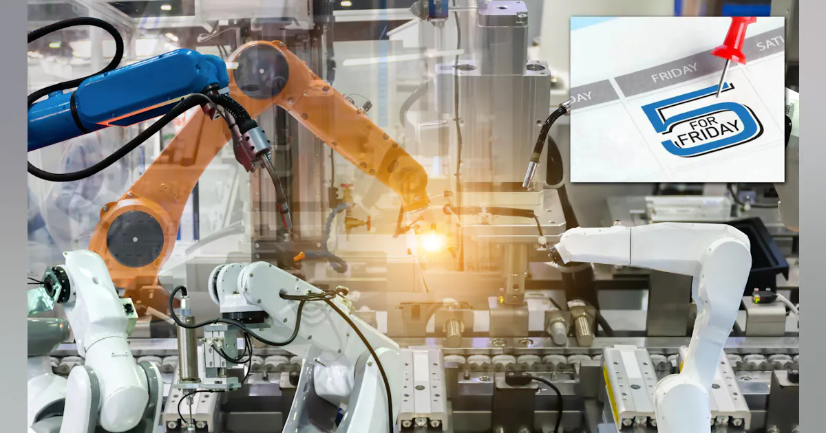 5 for Friday: From Workforce Development to Automation, Consortiums and ...