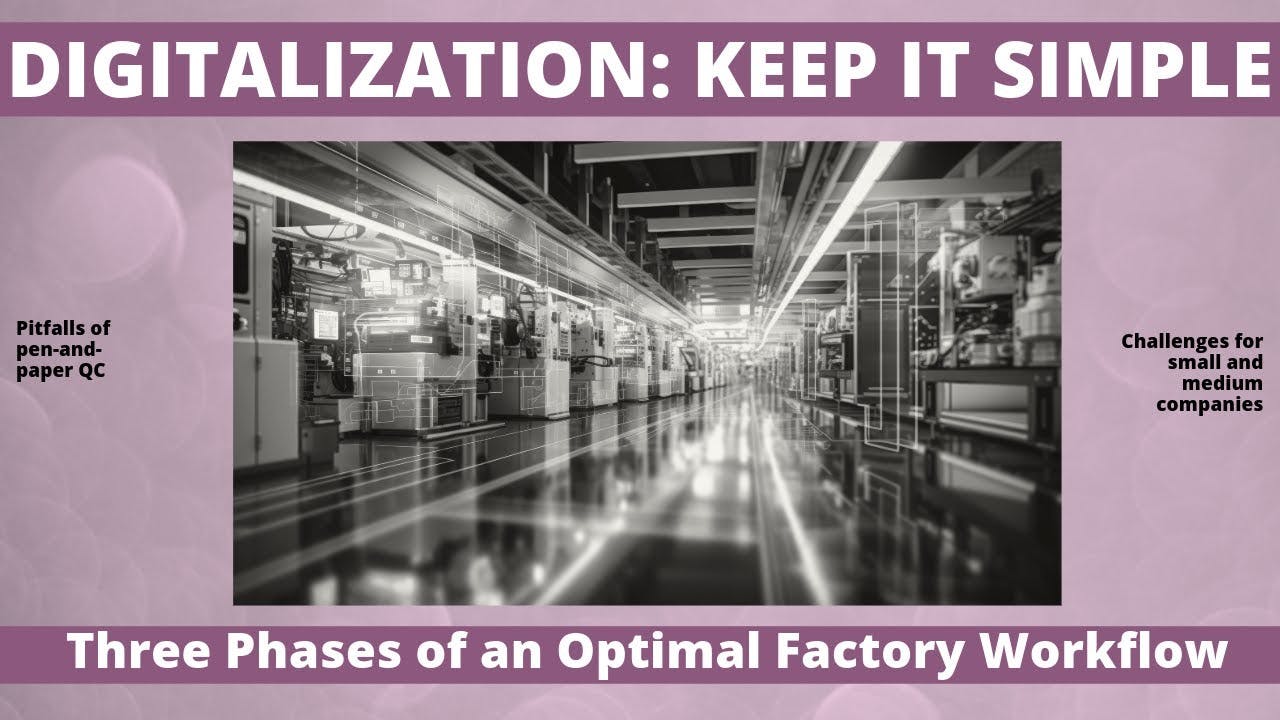 Using Digital Processes to Enhance Safety and Quality