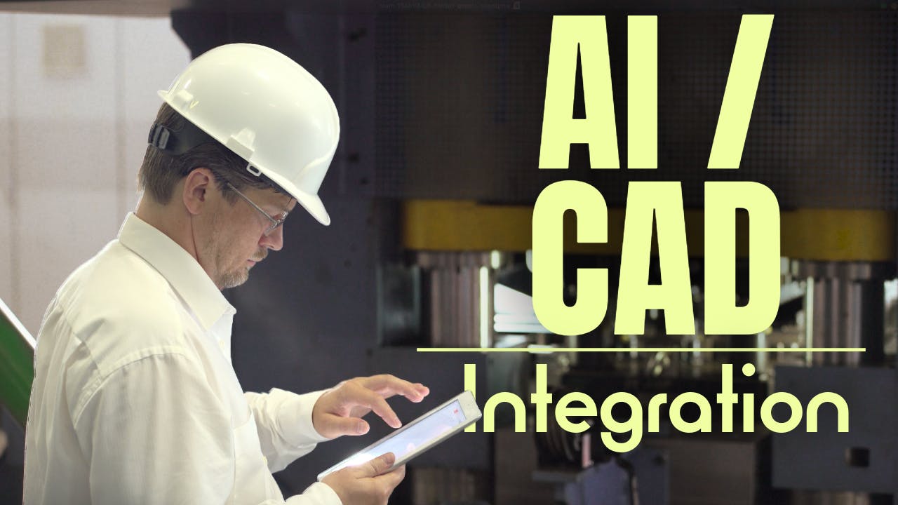 AI/CAD Integration
