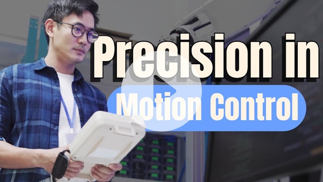 Precision in motion control