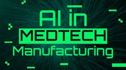 AI Drives Medtech Manufacturing Discussion at MD&M West AI Drives Medtech Manufacturing Discussion at MD&M West