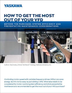 How to Get the Most From Your VFD How to Get the Most From Your VFD
