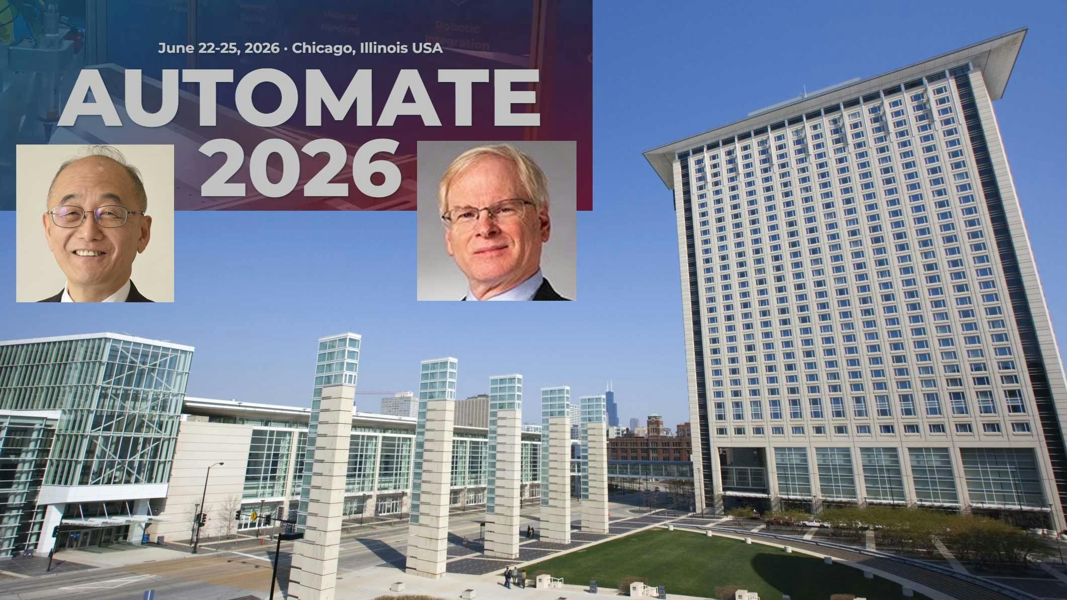 Hiroshi Fujiwara, Robert Little and Automate 2026 screenshot against a background image of McCormick Place.
