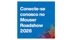 Mouser to Showcase the Latest Technological Innovations at Electronics Roadshow Brazil 2026