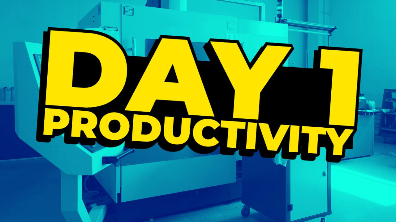 Day 1 Productivity